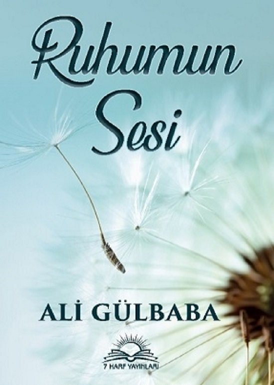 Ruhumun Sesi - Ali GÜLBABA