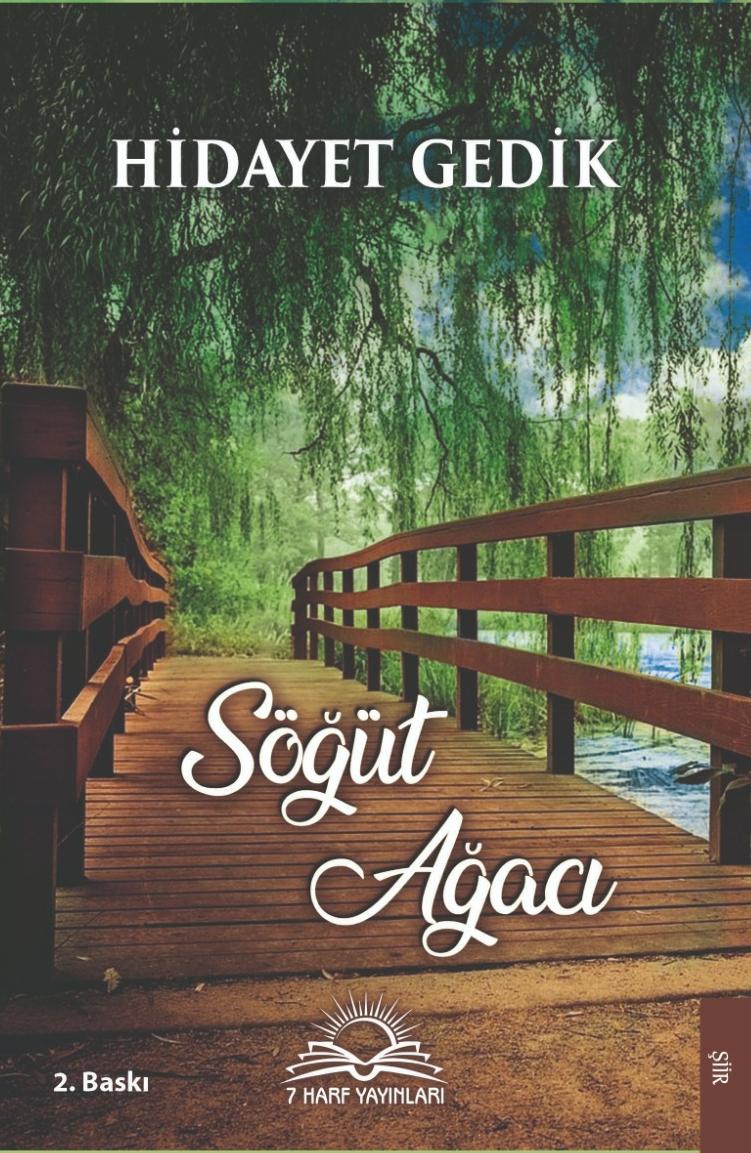 Söğüt Ağacı - Hidayet GEDİK