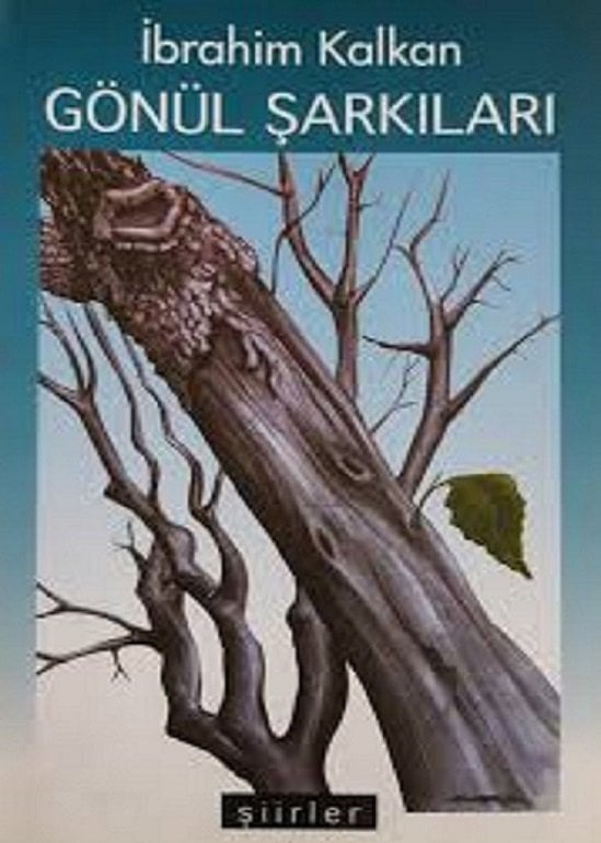 Gönül Şarkıları & İbrahim Kalkan