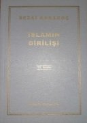 İslamın Dirilişi - Sezai KARAKOÇ