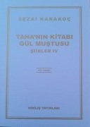 Taha'nın Gül muştusu - Sezai KARAKOÇ