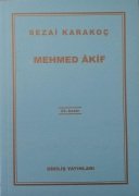 Mehmet Akif / Sezai Karakoç