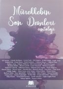 Mürekkebin Son Demleri  / Seher Doğan