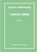 Yunus Emre / Sezai  Karakoç