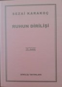 Ruhun Dirilişi / Sezai KARAKOÇ