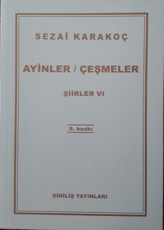 Ayinler ve Çeşmeler / Sezai Karakoç