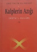 Kalplerin Azınlığı / Ebu Talib el Mekki