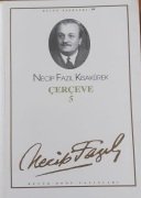 Necip Fazıl Kısakürek / ÇERÇEVE 5