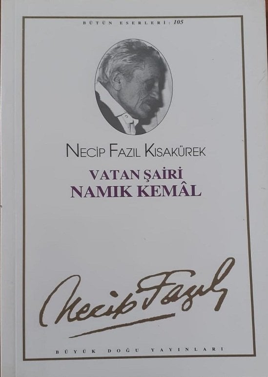 Necip Fazıl Kısakürek / Vatan Şairi