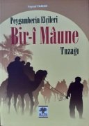 Biri Maune Tuzeli / Peygamberim Elçiler