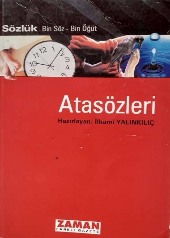 Atasözleri / İlhami Yalçın KILIÇ
