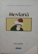 Mevlana / İnci ŞAHİN
