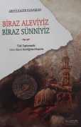 Biraz Aleviyiz Biraz Sünniyiz - Abdulkadir KARAMAN