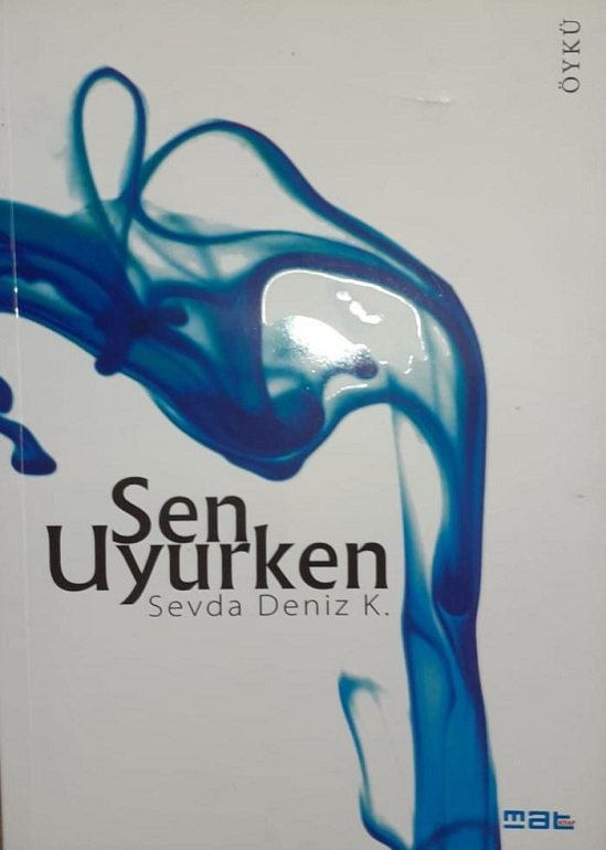 Sen Uyurken / Sevda Deniz