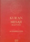 Kuran Mesajı / Meal Tefsiri / Muhammed ESED