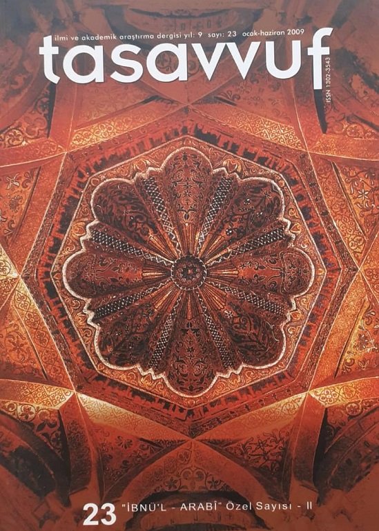 23 / İbnül Arabi / ÖIIzel Sayısı  /Prof. Dr. Ethem Cebecioğlu, Doç. Dr. Halil İbrahim Şimşek, Dr. Vahit Göktaş