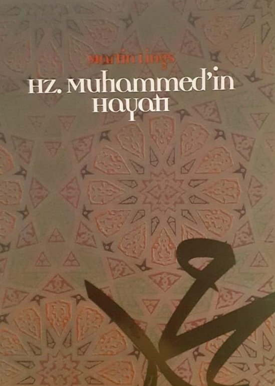 Hz.Muhammed'in Hayatı / Martın Lings