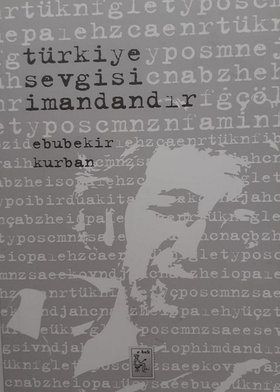 Türkiye Sevgisi İmandandır / Ebubekir Kurban
