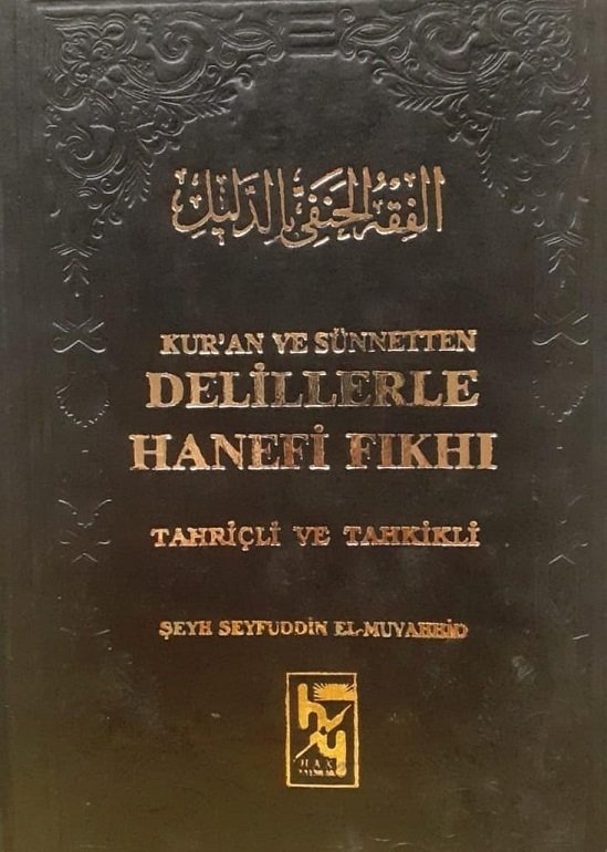 Delillerle Hanefi Fıkhı
