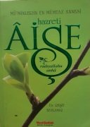 Hz. Aişe Müminlerin Annesi