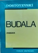 Budala  Roman / Dostyevski