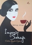 İmğener Sokağı / Mehtap Altan