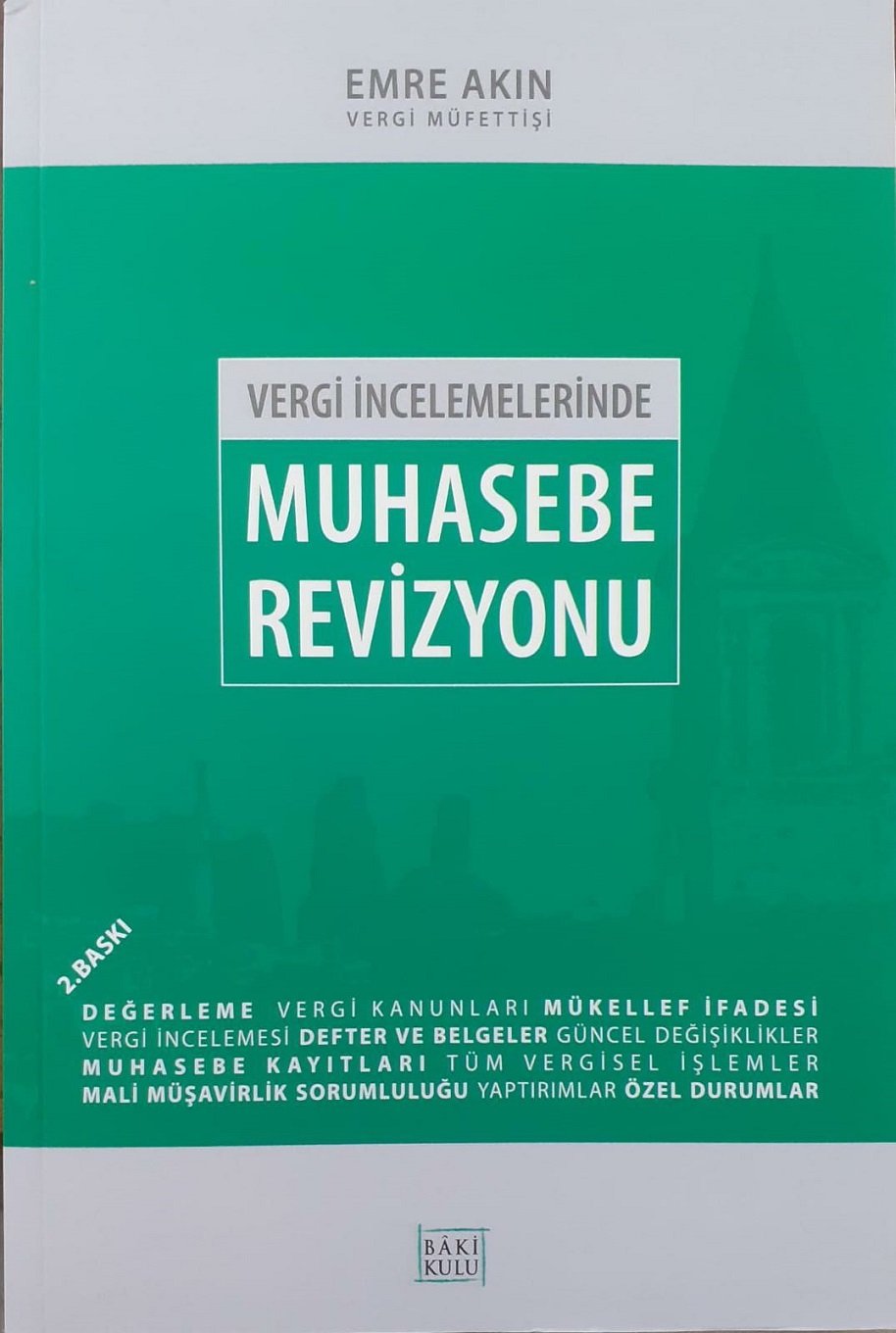 Vergi İncelemelerinde Muasebe Revizyonü & İnce Kapak / Emre AKIN
