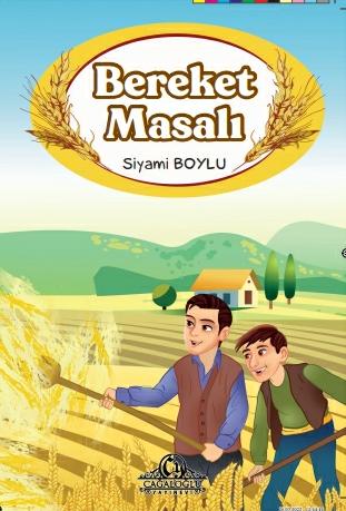 Bereket Masalı - Siyami Boylu