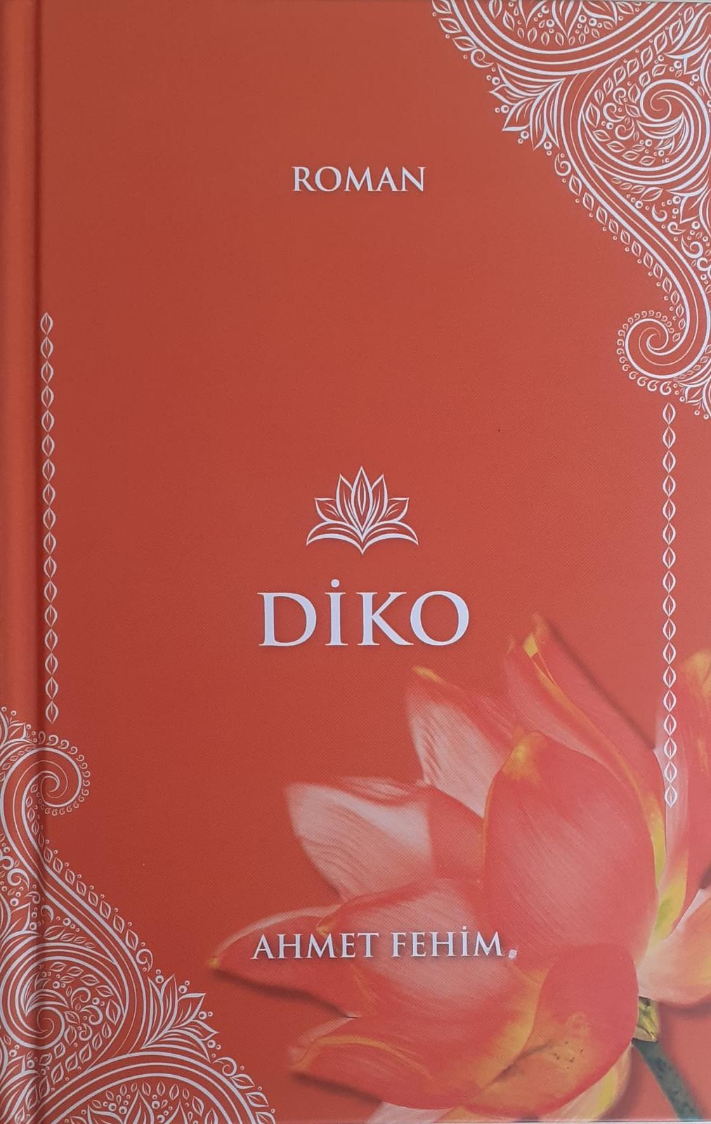 DİKO  (roman) / Ahmet Fehim