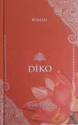 DİKO  (roman) / Ahmet Fehim