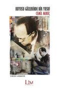 Kuyusu Gözlerinde Bir Yusuf Cemil Meriç - Sıddık AKBAYIR