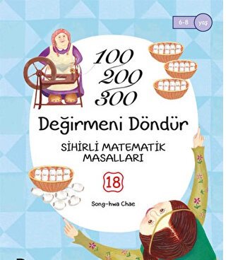 Değirmeni Döndür - Sihirli Matematik Masalları 18