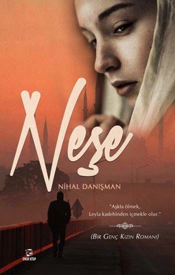 Neşe - Nihal DANIŞMAN
