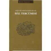 Hal Tercümesi - Esseyyid Abdülhakim ARVASİ