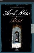Açık Kapı 1 - Şatahat - Ayşegül Lanen Nurcan