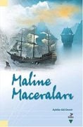 Maline Maceraları - Aybike Gül DEMİR