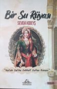 Bir Su Rüyası / Sevda Kıdeyş