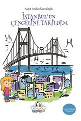İstanbul'un Çengeline Takıldım. / Asiye Arslan Kamaloğlu Ka