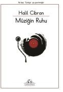 Muziğin Ruhu / Türkçe Arapça Halil Cibran