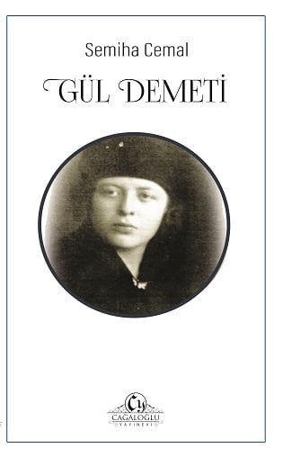 Gül Demeti / Semiha Cemal