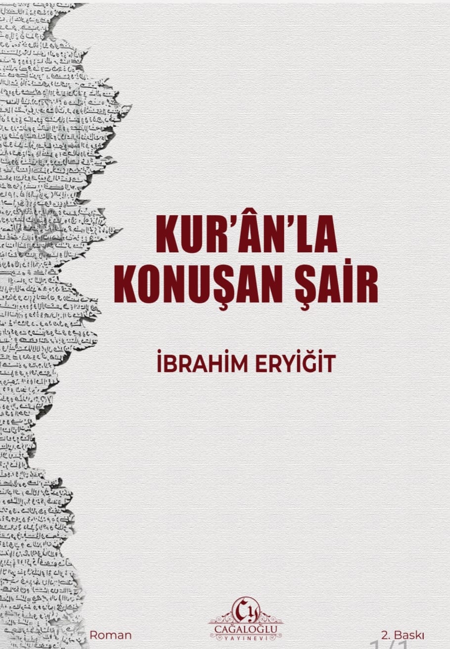Kur’an’la konuşan şair