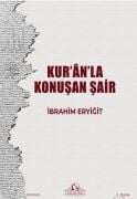 Kur’an’la konuşan şair